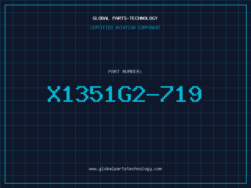Aviation Part X1351G2-719