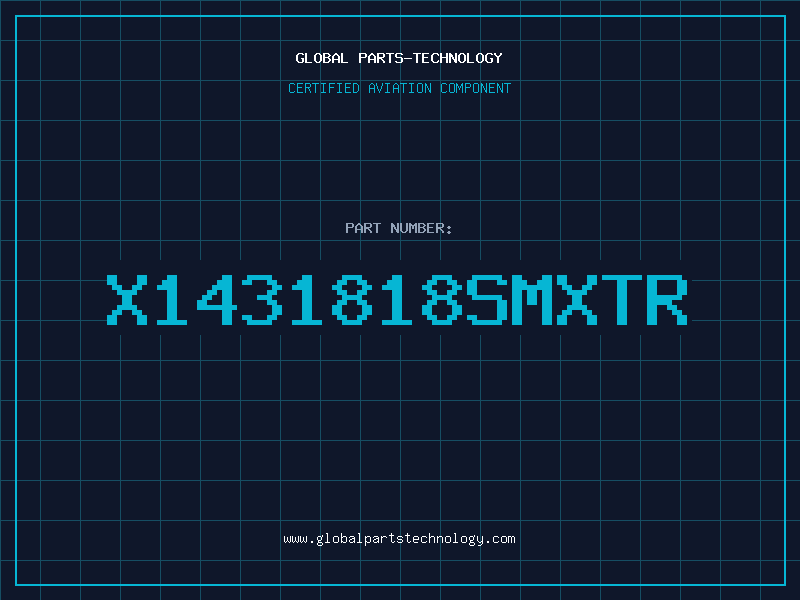 Aviation Part X1431818SMXTR