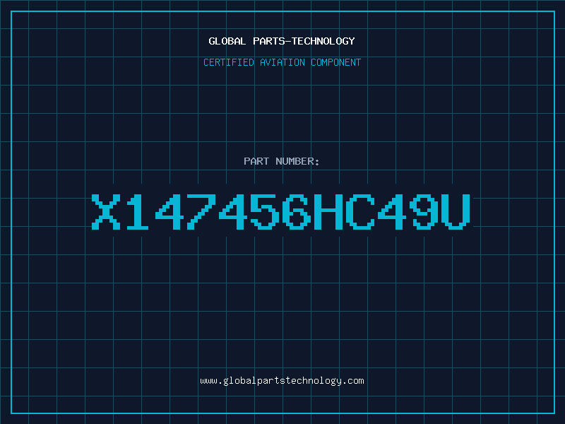 Aviation Part X147456HC49U