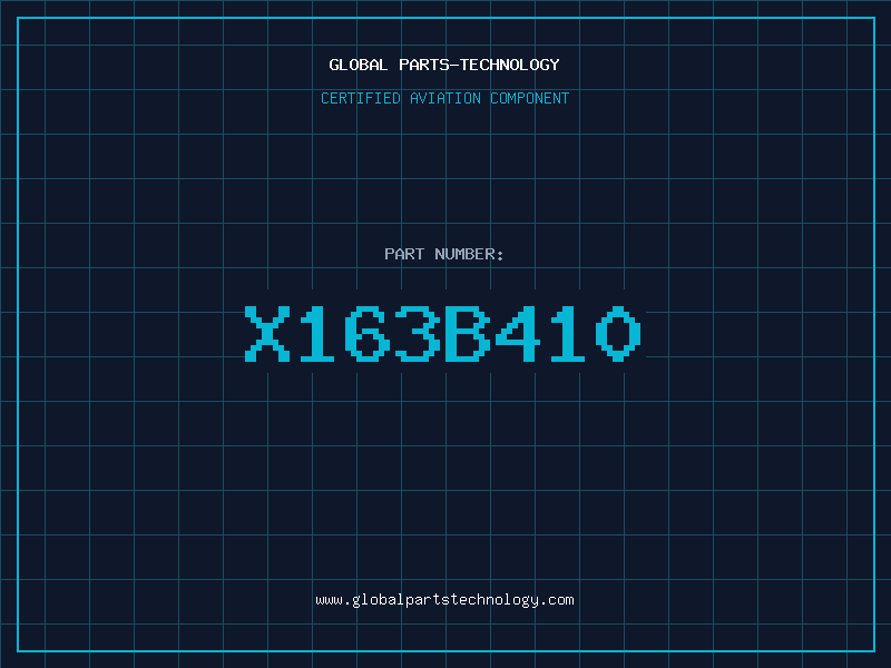 Aviation Part X163B410