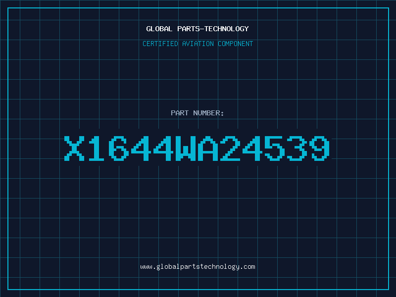 Aviation Part X1644WA24539