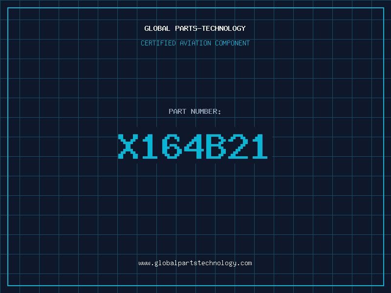 Aviation Part X164B21