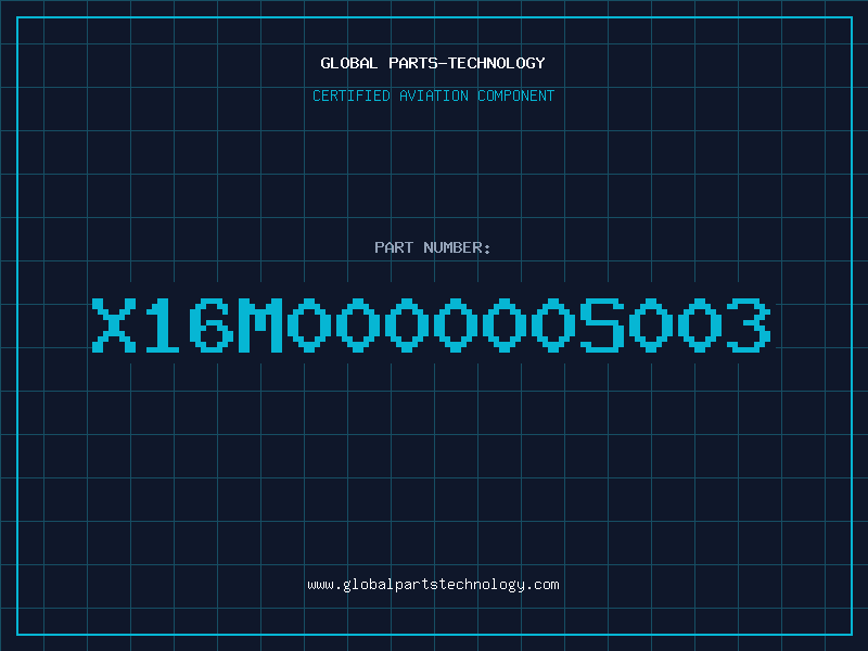 Aviation Part X16M000000S003
