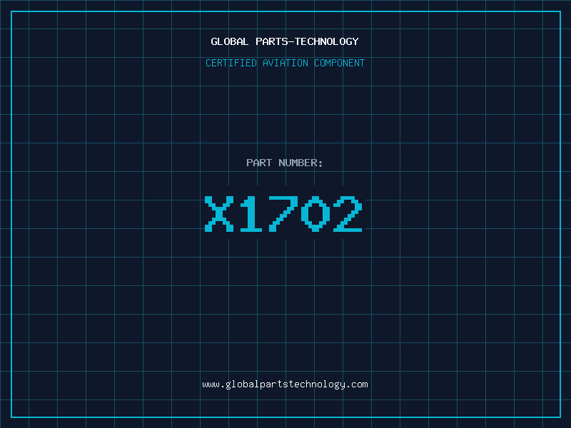 Aviation Part X1702