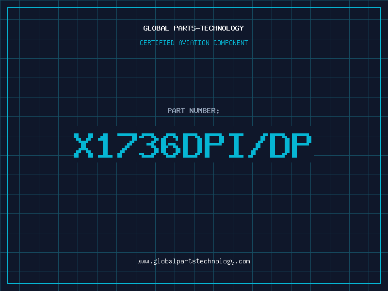 Aviation Part X1736DPI/DP