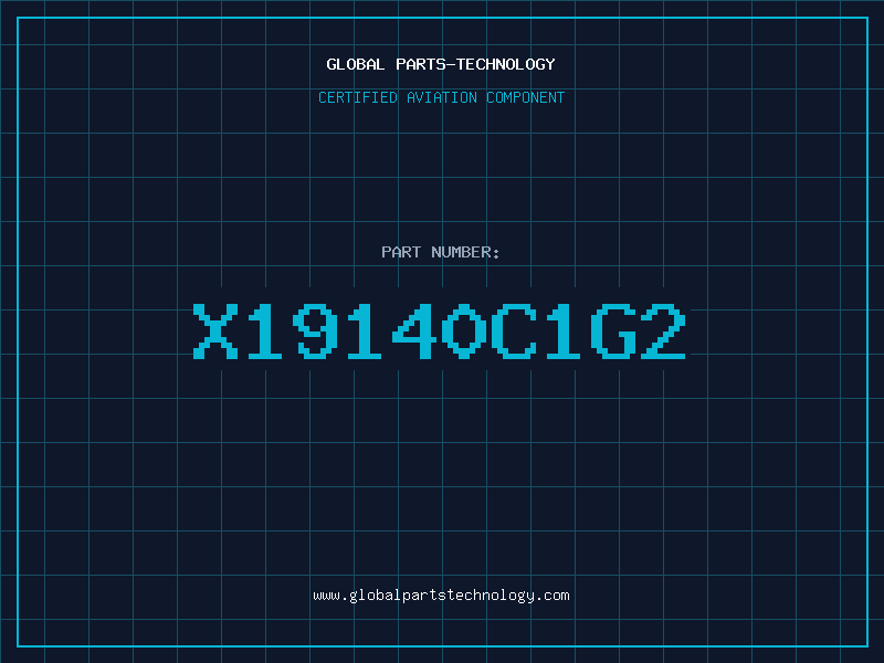 Aviation Part X19140C1G2