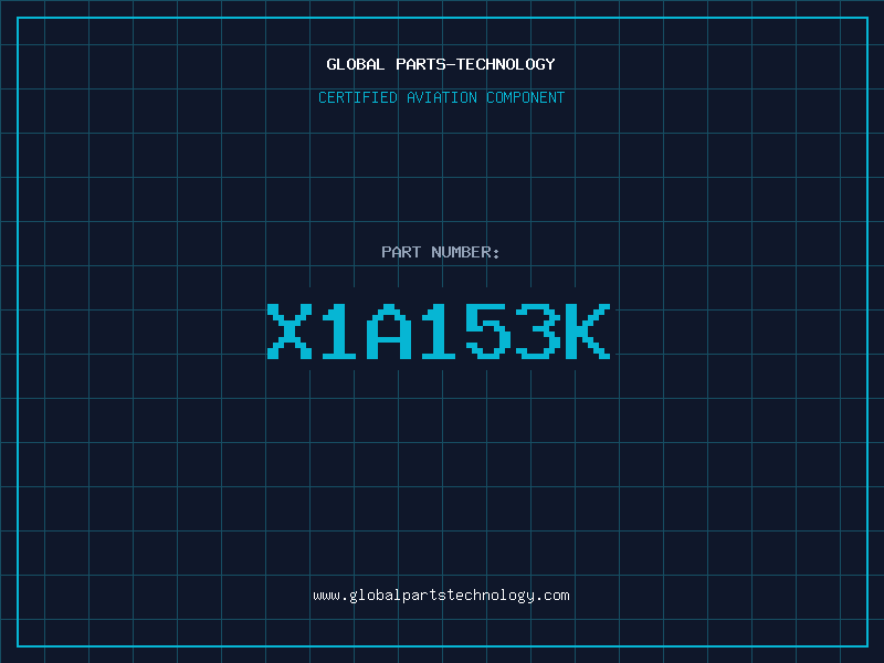 Aviation Part X1A153K