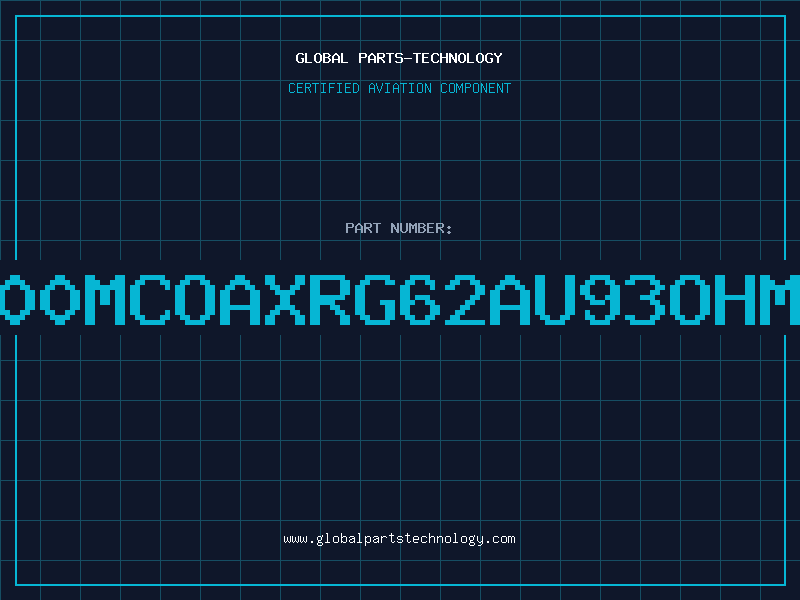 Aviation Part X200MCOAXRG62AU93OHMZW