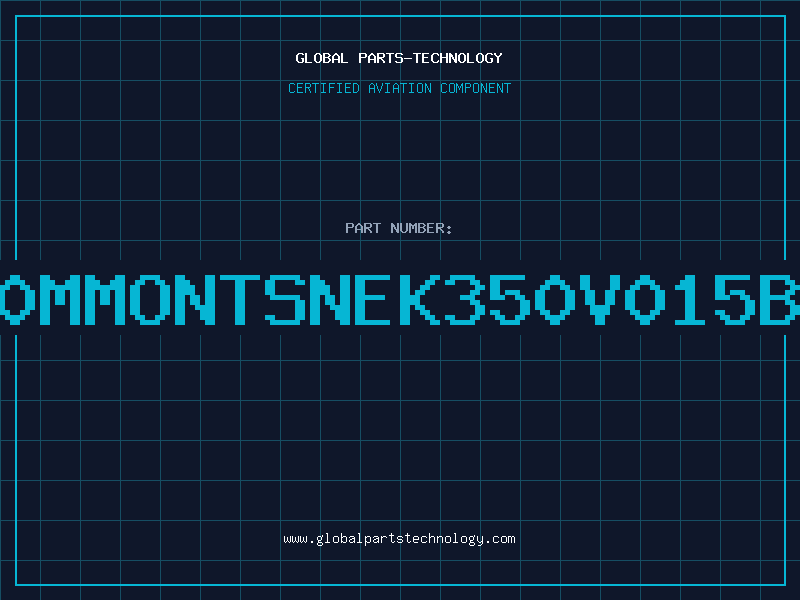 Aviation Part X200MMONTSNEK350V015BRUI