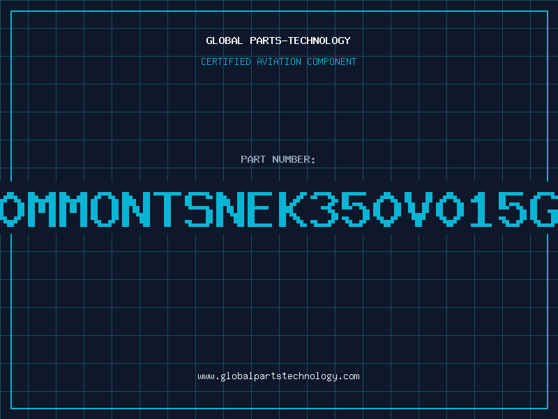 Aviation Part X200MMONTSNEK350V015GRYS
