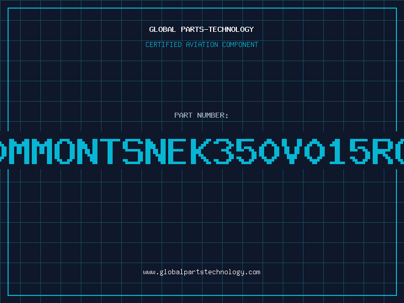 Aviation Part X200MMONTSNEK350V015ROODB