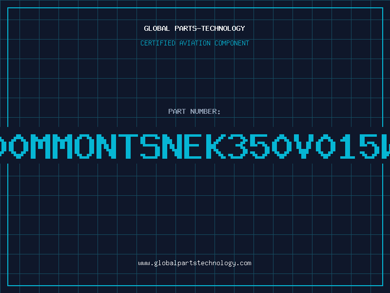 Aviation Part X200MMONTSNEK350V015WIT