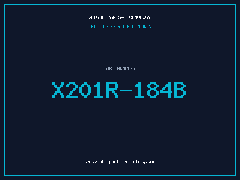 Aviation Part X201R-184B