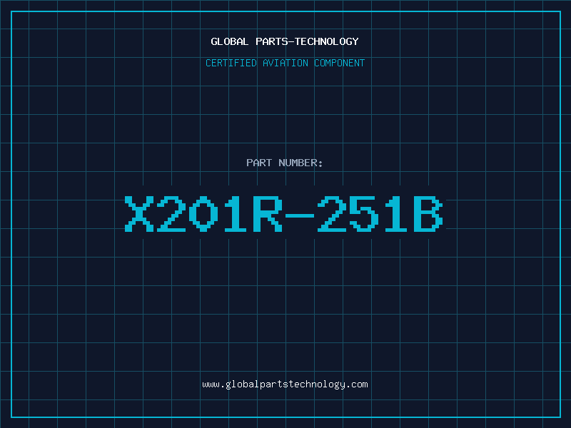 Aviation Part X201R-251B