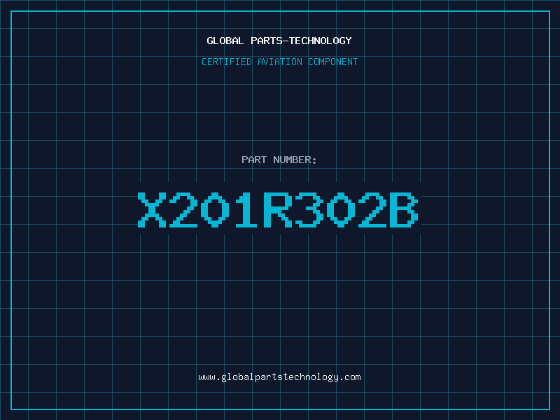 Aviation Part X201R302B