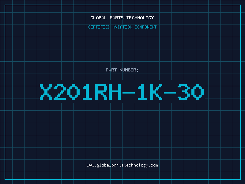 Aviation Part X201RH-1K-30
