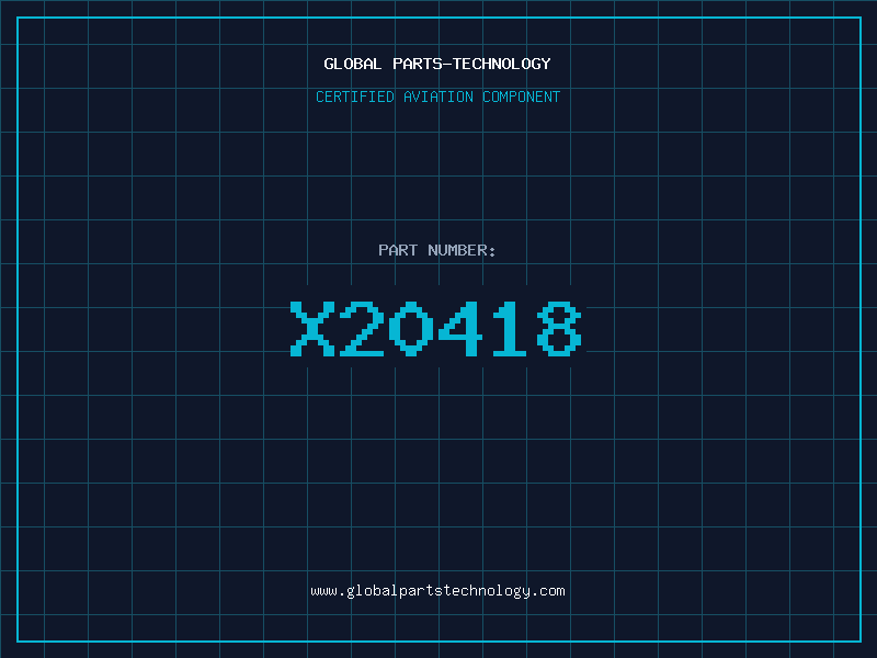 Aviation Part X20418