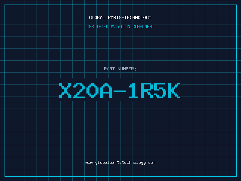 Aviation Part X20A-1R5K