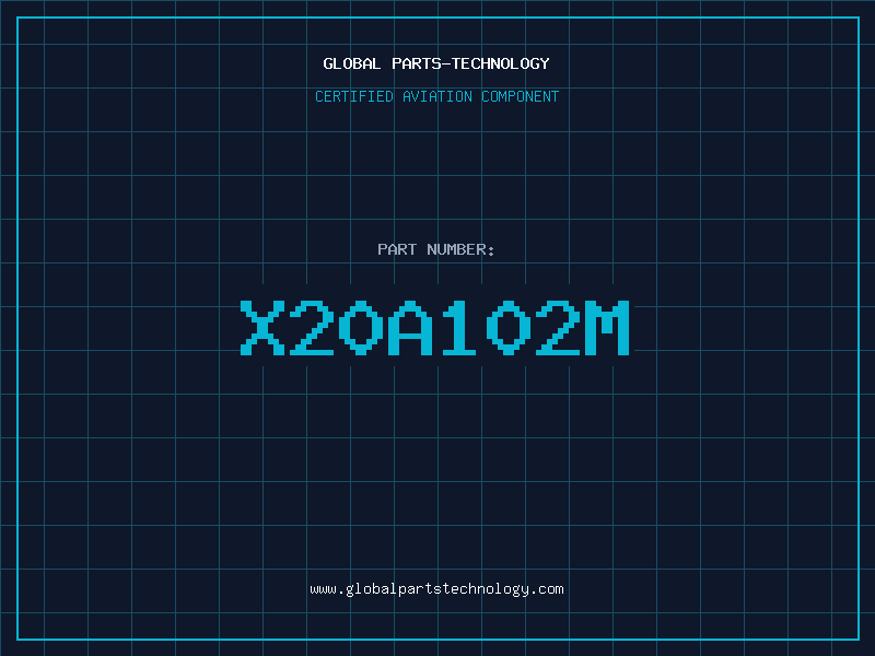 Aviation Part X20A102M
