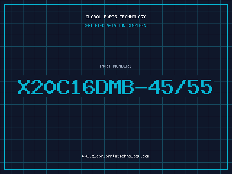 Aviation Part X20C16DMB-45/55