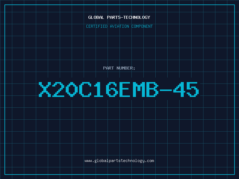 Aviation Part X20C16EMB-45