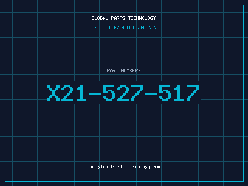 Aviation Part X21-527-517