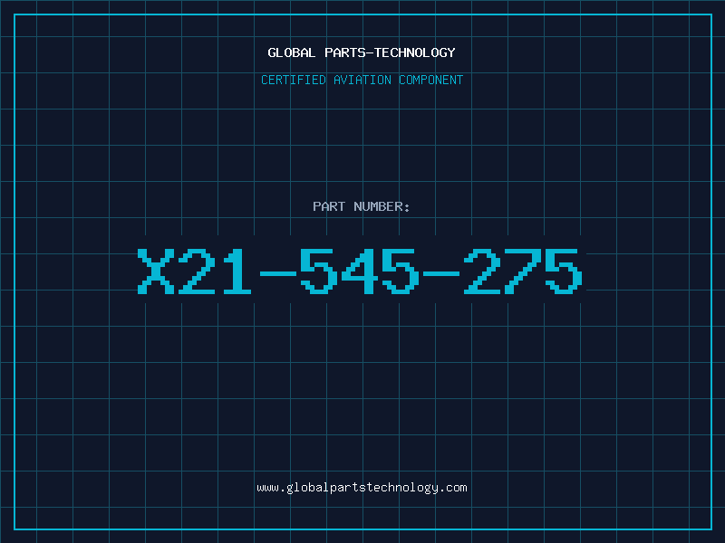 Aviation Part X21-545-275