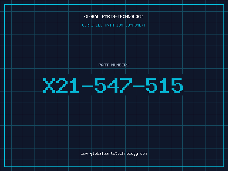 Aviation Part X21-547-515