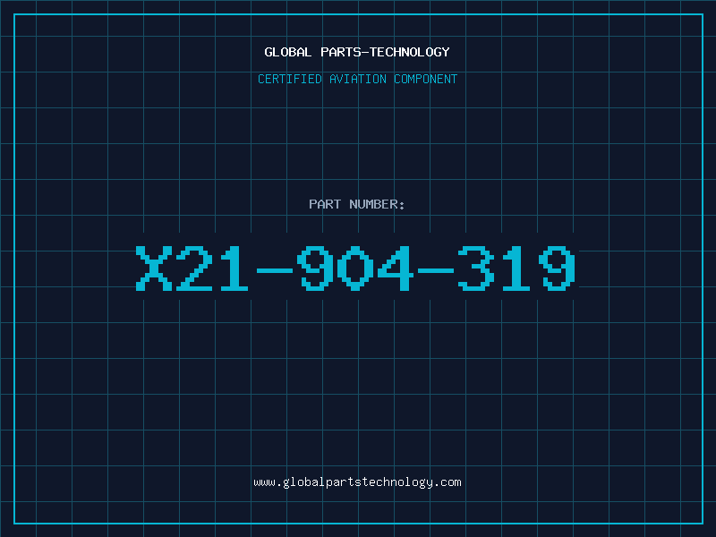 Aviation Part X21-904-319