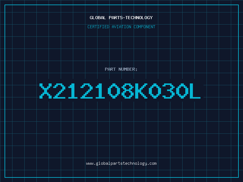 Aviation Part X212108K030L