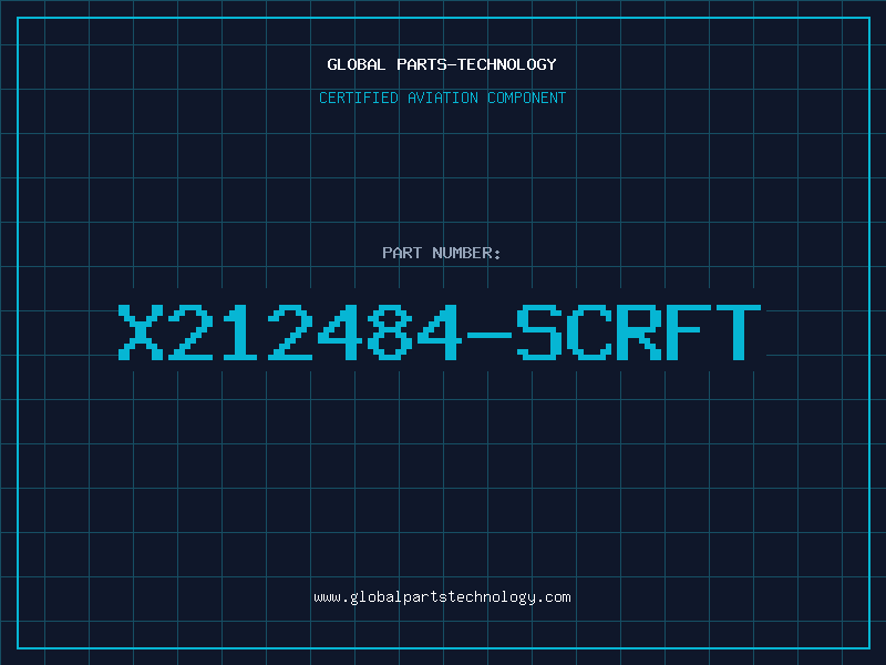 Aviation Part X212484-SCRFT