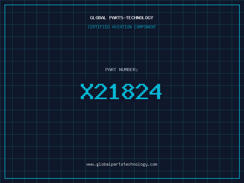 Aviation Part X21824