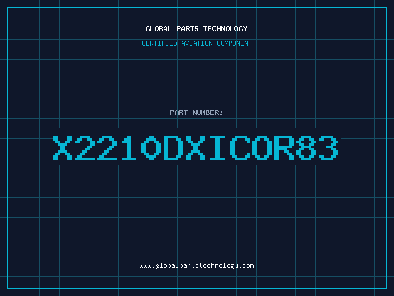Aviation Part X2210DXICOR83