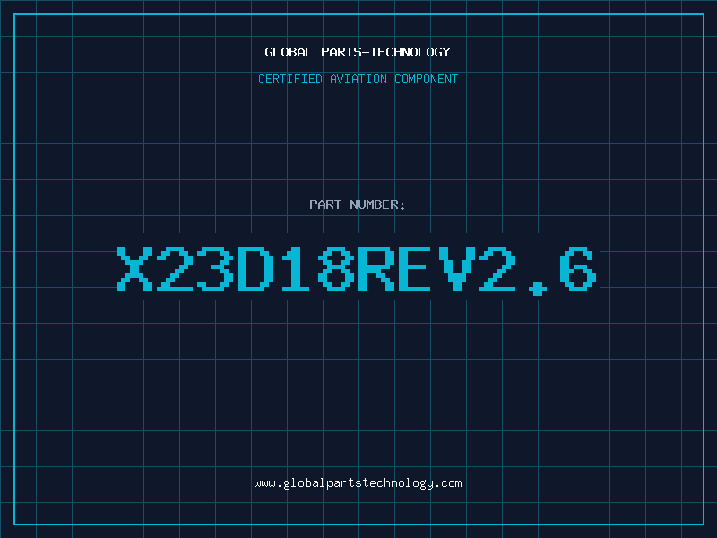 Aviation Part X23D18REV2.6
