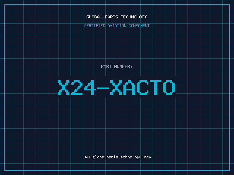 Aviation Part X24-XACTO