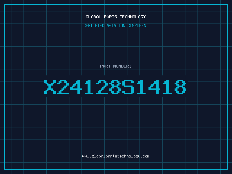 Aviation Part X24128S1418
