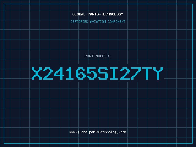 Aviation Part X24165SI27TY