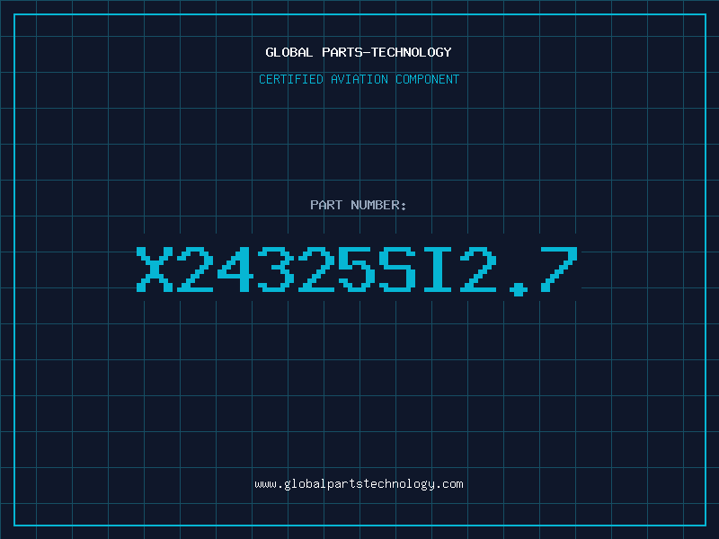 Aviation Part X24325SI2.7