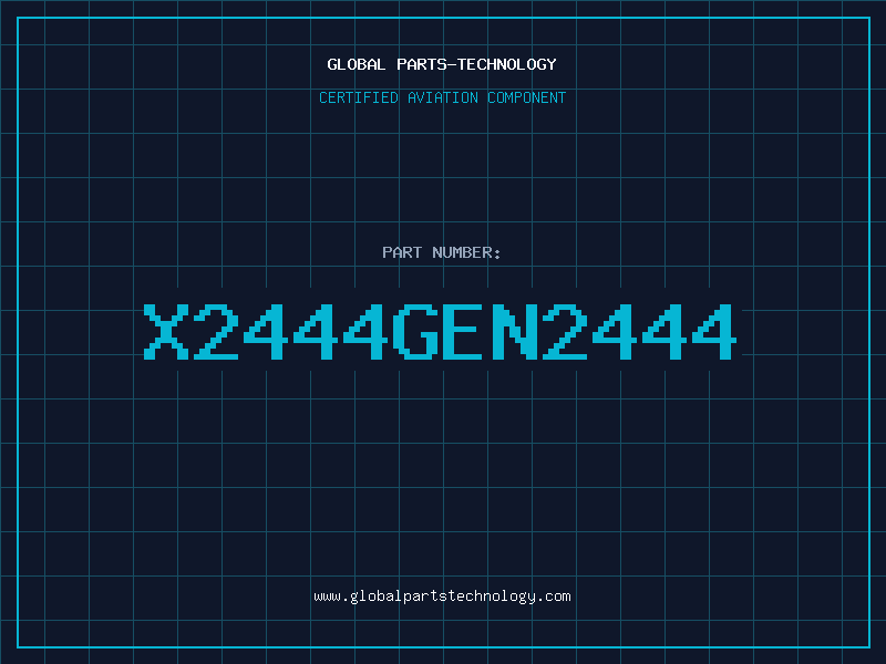 Aviation Part X2444GEN2444