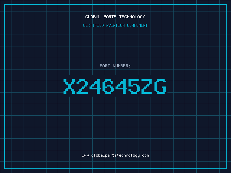 Aviation Part X24645ZG