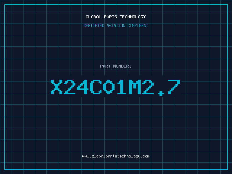 Aviation Part X24C01M2.7