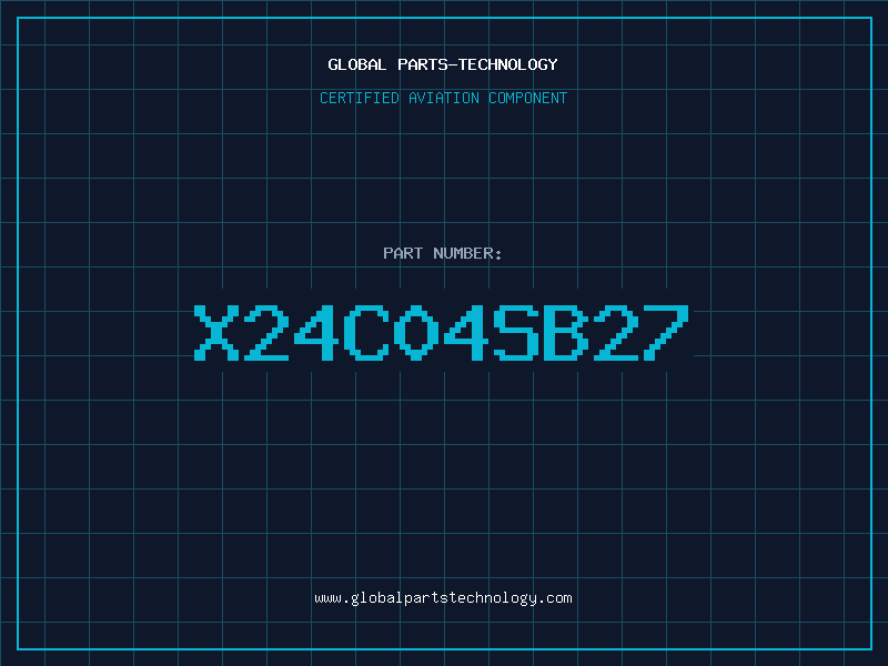 Aviation Part X24C04SB27