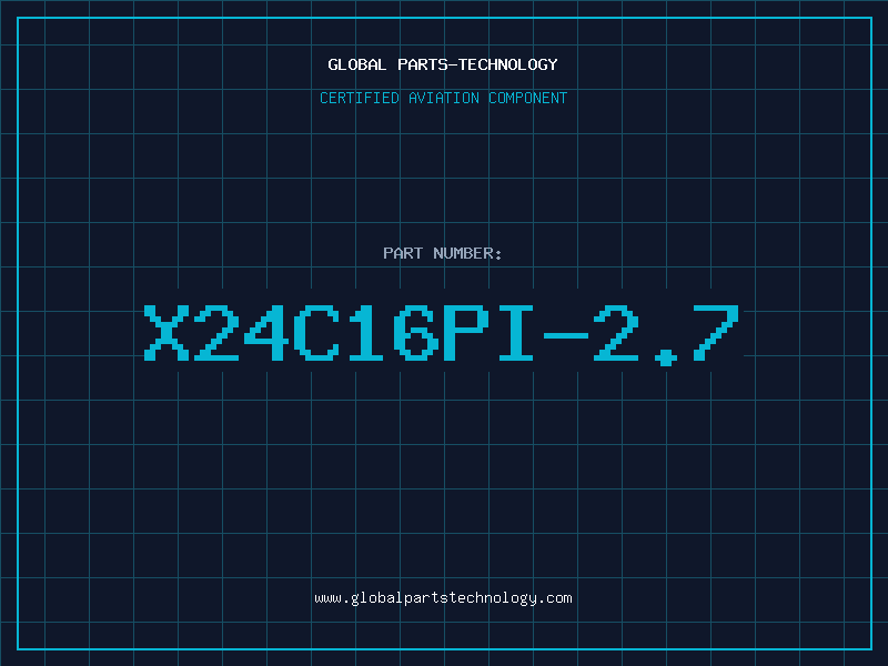 Aviation Part X24C16PI-2.7