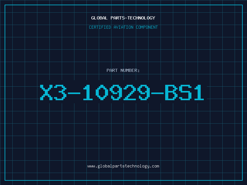 Aviation Part X3-10929-BS1