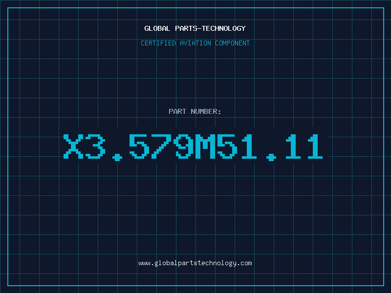 Aviation Part X3.579M51.11