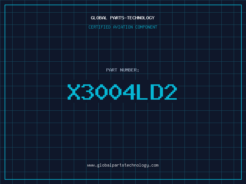 Aviation Part X3004LD2