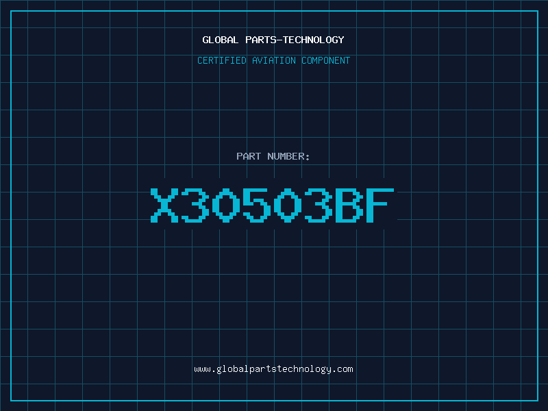 Aviation Part X30503BF