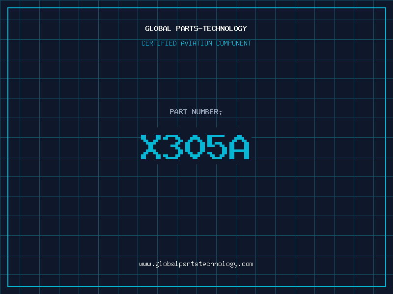 Aviation Part X305A