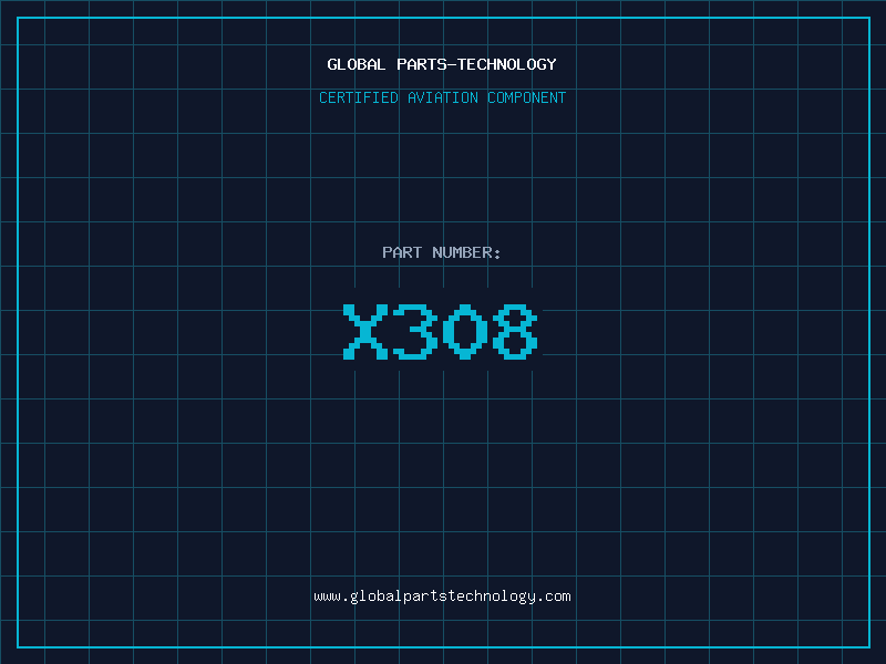 Aviation Part X308