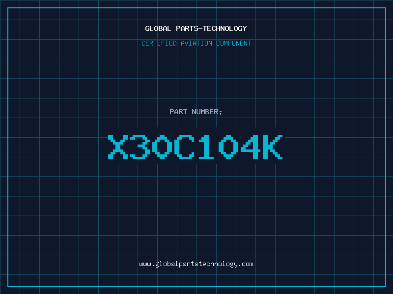 Aviation Part X30C104K